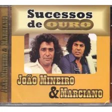 Cd João Mineiro E Marciano - Sucessos De Ouro Foto mini 1