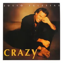 Cd Julio Iglesias - Crazy Foto  mini 1