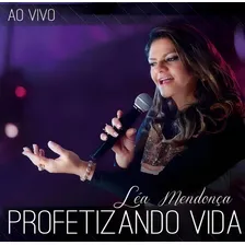Cd Léa Mendonça - Profetizando Vida Foto mini 1