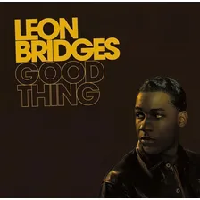 Cd Leon Bridges - Good Thing Foto  mini 1