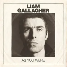 Cd Liam Gallagher - As You Were - Original Lacrado Novo Foto  mini 1