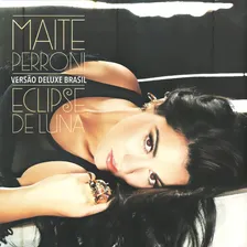 Cd Maite Perroni - Eclipse De Luna (versão Deluxe Brasil) Foto  mini 1