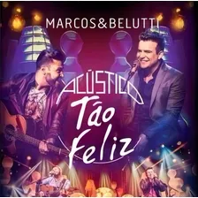 Cd Marcos & Belutti - Acústico / Tão Feliz Foto  mini 1