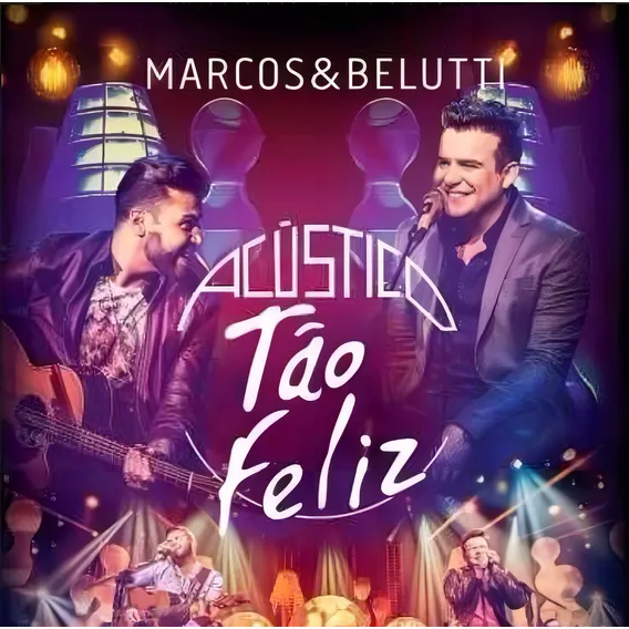 Cd Marcos & Belutti - Acústico / Tão Feliz Foto 1