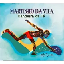 Cd Martinho Da Vila - Bandeira Da F Foto  mini 1