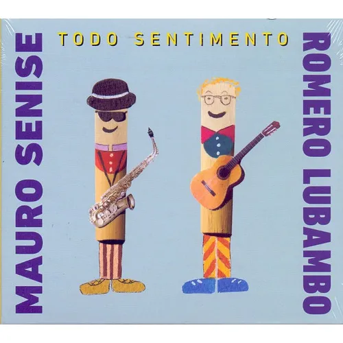 Cd Mauro Senise Romero Lubambo Todo Sentimento Novo Lacrado Foto 1
