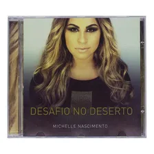 Cd Michelle Nascimento Desafio No Deserto Foto  mini 1