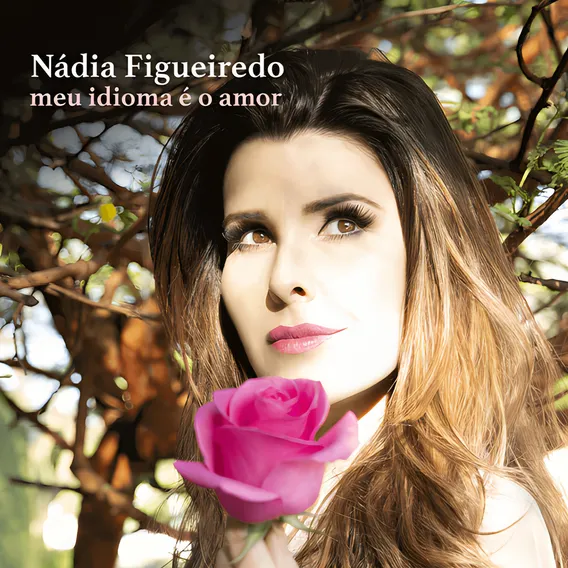 Cd - Nadia Figueiredo - Meu Idioma É O Amor Foto 1