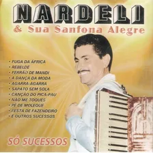 Cd Nardeli & Sua Sanfona Alegre Foto mini 1