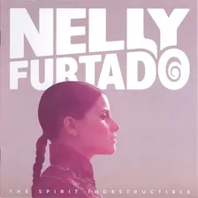Cd Nelly Furtado The Spirit Indestructible -lacrado Foto mini 1