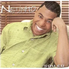Cd Netinho De Paula Sou Eu Ex Negritu Foto  mini 1