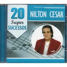 Cd Nilton Cesar - 20 Super Sucessos Foto mini 1