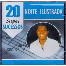 Cd Noite Ilustrada - 20 Super Sucessos - Novo Foto  mini 1