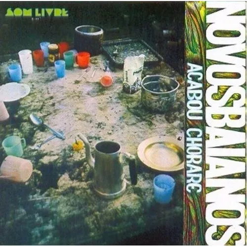 Cd Novos Baianos - Acabou Chorare Foto 1