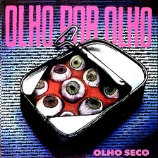 Cd Olho Seco Olho Por Olho Br Lacrado Digipak 1989/2018 Foto mini 1