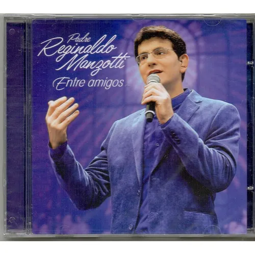 Cd Padre Reginaldo Manzotti Entre Amigos Lacrado Foto 1