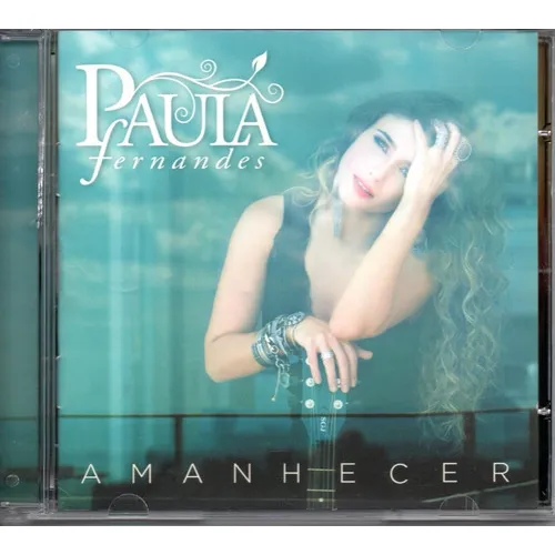Cd Paula Fernandes Amanhecer Lacrado Foto 1