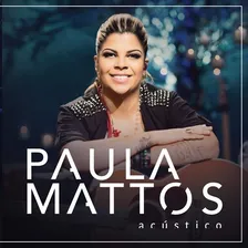 Cd Paula Mattos Acústico Foto  mini 1
