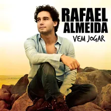 Cd Rafael Almeida - Vem Jogar Foto mini 1
