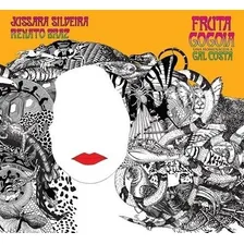 Cd Renato Braz - Jussara Silveira - Fruta Gogoia Gal Costa Foto mini 1