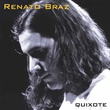 Cd Renato Braz - Quixote (2002) Foto mini 1