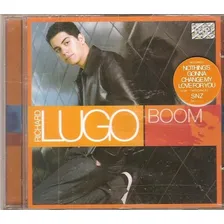 Cd Richard Lugo - Boom +2 Faixa Bonus -c/ Snz Original Novo Foto mini 1