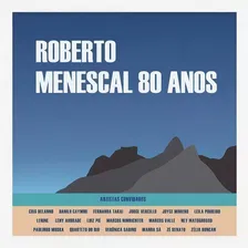 Cd Roberto Menescal - Menescal 80 Anos Foto  mini 1