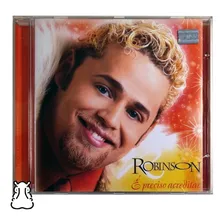 Cd Robinson É Preciso Acreditar 2002 Foto mini 1