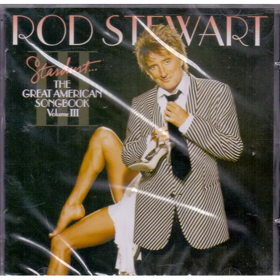 Cd Rod Stewart - Stardust Great American Songbook Volume Iii Foto 1