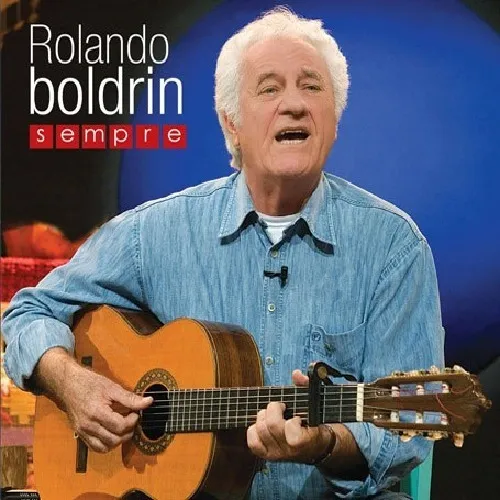 Cd Rolando Boldrin - Sempre (lacrado) Foto 1