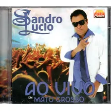 Cd Sandro Lucio - Ao Vivo Em Mato Grosso Foto mini 1
