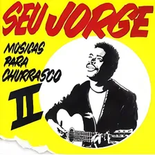 Cd Seu Jorge - Músicas Para Churrasco 2 Foto mini 1