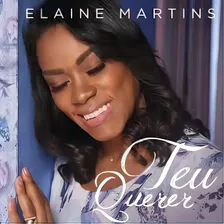Cd Teu Querer - Elaine Martins Lançamento 2020 Foto  mini 1