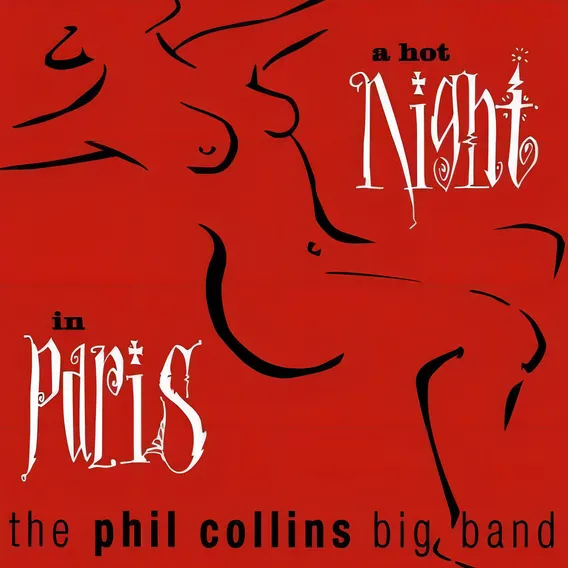Cd The Phil Collins Big Band- A Hot Night In Paris Foto 1