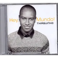 Cd Thiaguinho - Hey Mundo Foto mini 1