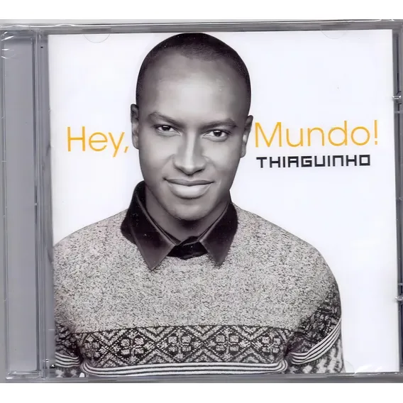 Cd Thiaguinho - Hey Mundo Foto 1