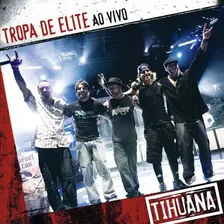 Cd Tihuana Tropa De Elite Ao Vivo Lacrado Versão Do Álbum Estandar Foto mini 1