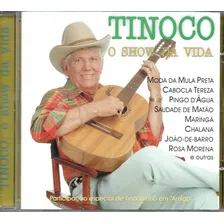 Cd Tinoco - O Show Da Vida Foto  mini 1
