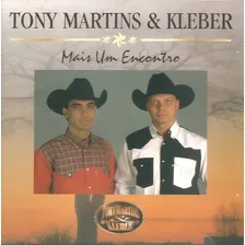 Cd Tony Martins E Kleber - Mais Um Encontro ( Original Novo) Foto mini 1