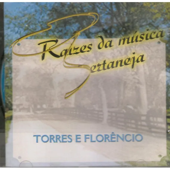 Cd Torres E Florêncio - Raízes Da Música Sertaneja Foto 1