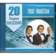 Cd Trio Irakitan 20 Super Sucessos Original Novo Lacrado Foto mini 1