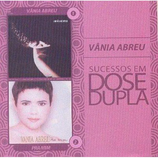 Cd Vânia Abreu - Sucessos Em Dose Dupla Foto 1