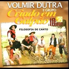 Cd Volmir Dutra E Grupo Criado Em Galpão 10 Anos Foto  mini 1