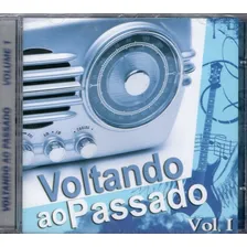 Cd Voltando Ao Passado Vol. 01 Novo Original Lacrado Foto  mini 1