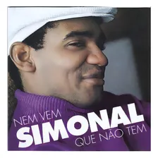 Cd Wilson Simonal - Nem Vem Que Não Tem Foto mini 2