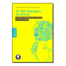 Cem Linguagens Da Crianca, As: Cem Linguagens Da Criança, As - (0673), De Edwards; Gandini; Forman. Educação, Vol. Pedagogia. Editorial Penso, Tapa Mole, Edición Pedagogia En Português, 20 Foto  mini 1