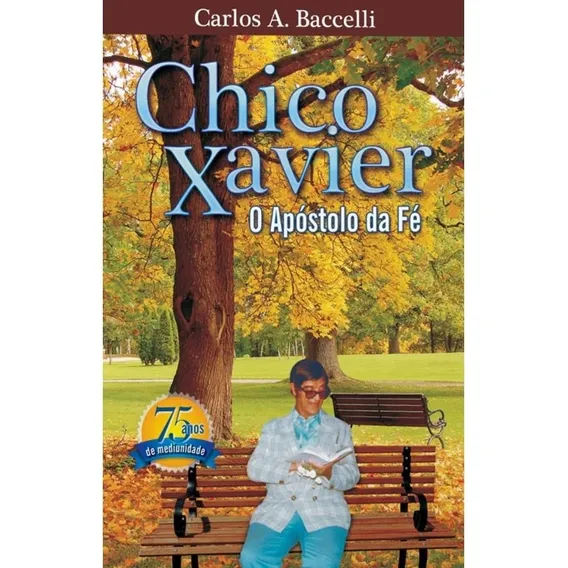 Chico Xavier O Apóstolo Da Fé Foto 1