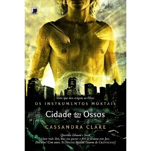 Cidade Dos Ossos (vol. 1 Os Instrumentos Mortais): Cidade Dos Ossos (vol. 1 Os Instrumentos Mortais), De Clare, Cassandra. Editora Galera Record, Capa Mole, Edição 1 Em Português Foto 1