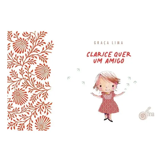 Clarice Quer Um Amigo Foto 1