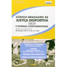 Código brasileiro de justiça desportiva e normas complementares, de (Coordenador Editorial) Vieira, Jair Lot. Editorial Edipro - edições profissionais ltda, capa mole em português, 2010 Foto mini  2